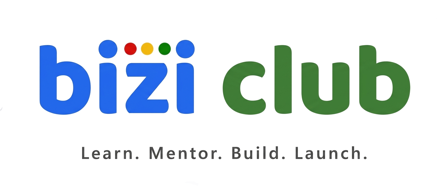 bizi club - Learn. Mentor. Build. Launch.